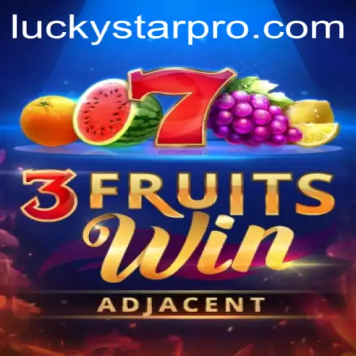 Discover the Thrilling World of 3FruitsWin with LUCKYSTAR