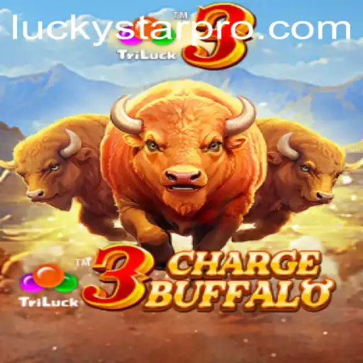 An In-Depth Look at the Exciting World of 3ChargeBuffalo with LUCKYSTAR