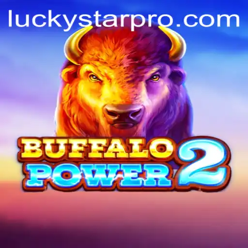 Discover the Thrilling World of BuffaloPower2 Enhanced by LUCKYSTAR
