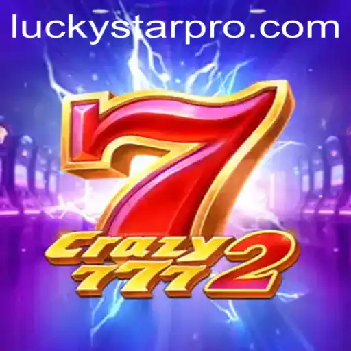 Unlock the Mystery of Crazy7772: A Journey with LUCKYSTAR