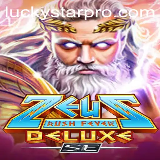 Exploring the Excitement of ZeusRushFeverDeluxeSE