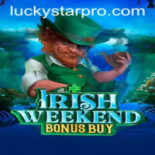Exploring the Enchanting World of IrishWeekendBonusBuy: Embrace Your Luck with LUCKYSTAR