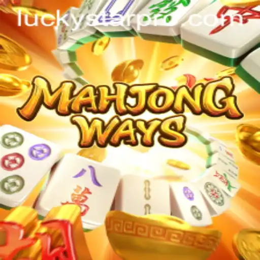 MahjongWays: Dive into a World of Skill and Luck with LUCKYSTAR