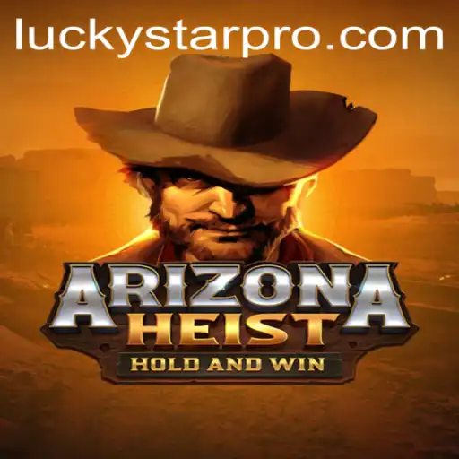 Exploring the Thrilling World of ArizonaHeist: The Ultimate Game Experience