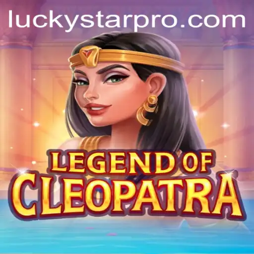 Unveiling the Mysteries of LegendOfCleopatra and the Alluring Luckystar Bonus