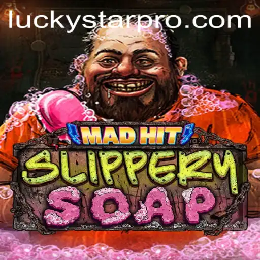 Unraveling the Excitement of MadHitSlipperySoap with LUCKYSTAR Gameplay