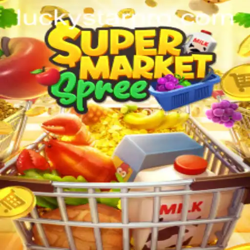SupermarketSpree and the LUCKYSTAR: A New Era of Gaming Excitement
